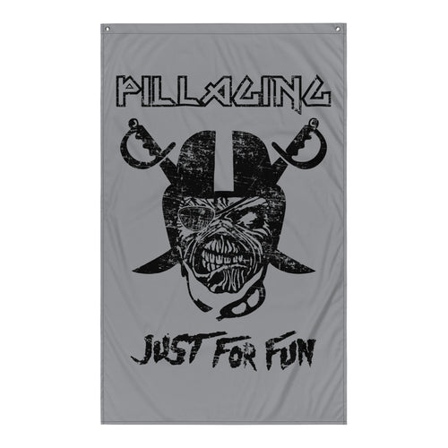 Pillaging Just For Fun Flag